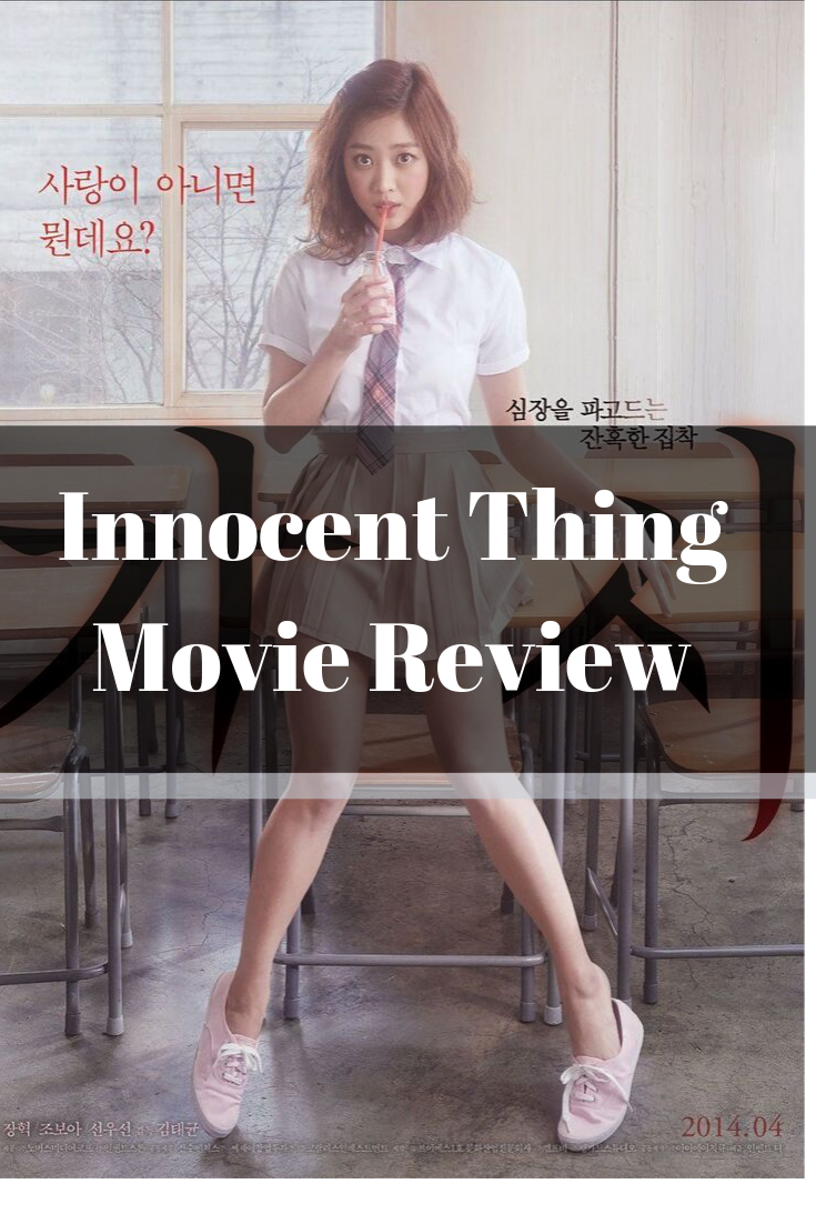 Korean Movie Review: Innocent Thing (가시) - Young Ajummah